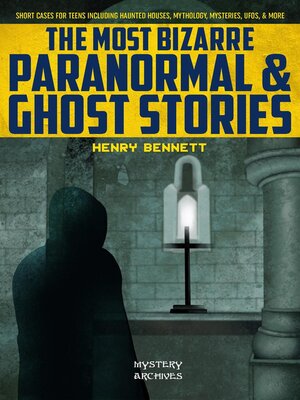 cover image of The Most Bizarre Paranormal & Ghost Stories